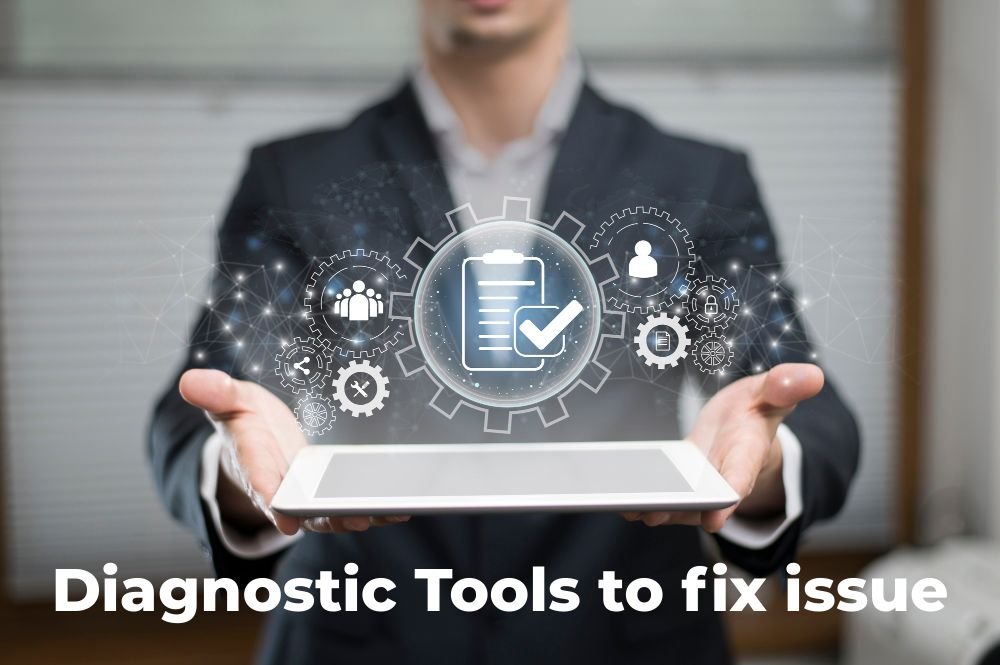 Diagnostic Tools